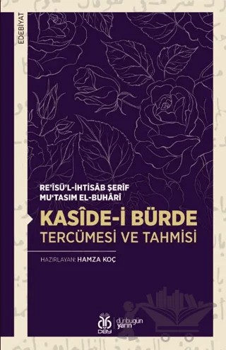 Kaside-i Bürde Tercümesi ve Tahmisi – Re’isü’l-İhtisab Şerif Mu‘tasım El-Buhari – DBY Yayınları kitap kapağı