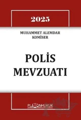 Polis Mevzuatı – Muhammet Alemdar – Platon Hukuk kitap kapağı