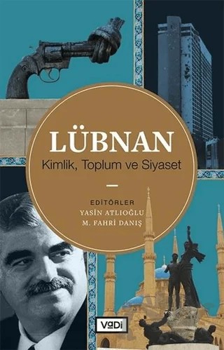 Lübnan – M. Fahri Danış, Yasin Atlıoğlu – Vadi Yayınları kitap kapağı