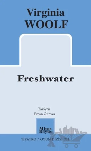 Freshwater – Virginia Woolf – Mitos Boyut Yayınları kitap kapağı