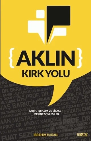 Aklın Kırk Yolu – İbrahim Baran – Mostar Yayınları kitap kapağı