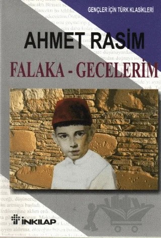 Falaka ve Gecelerim – Ahmet Rasim – İnkılap Kitabevi kitap kapağı