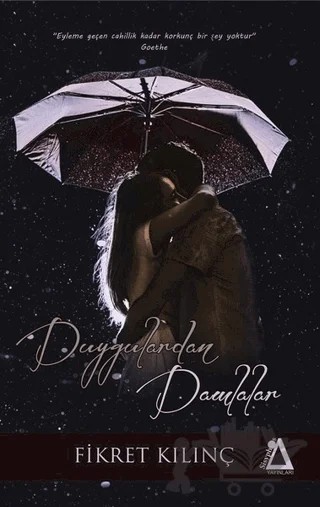 Duygulardan Damlalar – Fikret Kılınç – Sisyphos Yayınları kitap kapağı