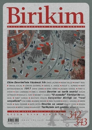 Birikim Aylık Sosyalist Kültür Dergisi Sayı: 342 - 343 Ekim - Kasım 2017 – Birikim Yayınları kitap kapağı