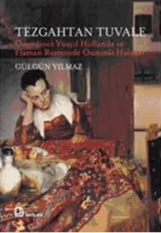 Tezgahtan Tuvale – Gülgün Yılmaz – Bağlam Yayınları kitap kapağı