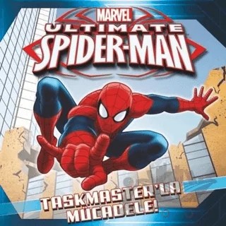 Marvel - Ultimate Spider-Man Taskmaster’la Mücadele! – Alison Lowenstein – Beta Kids kitap kapağı