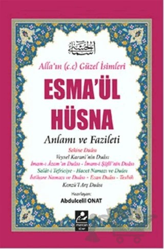 Esma’ül Hüsna - Anlamı ve Fazileti – Abdulcelil Onat – Mercan Kitap kitap kapağı
