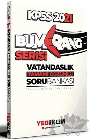 2021 KPSS Bumerang Vatandaşlık Tamamı Çözümlü Soru Bankası – Kolektif – Yediiklim Yayınları kitap kapağı