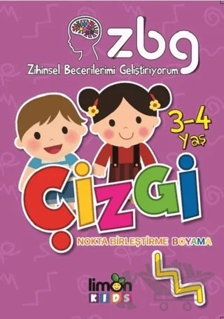 Zihinsel Becerilerimi Geliştiriyorum 3-4 Yaş Çizgi – Kolektif – limonKIDS kitap kapağı