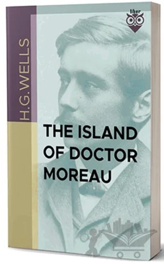 The Island of Doctor Moreau – H. G. Wells – Liber Publishing kitap kapağı