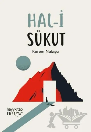 Hal-i Sükut – Kerem Nakışcı – Hayykitap kitap kapağı