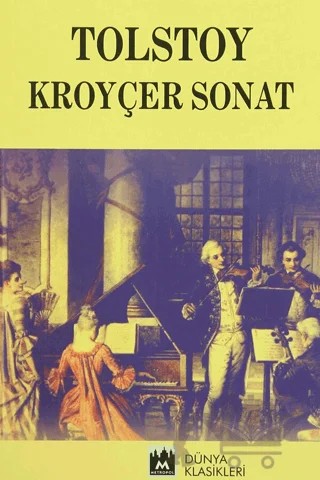 Kroyçer Sonat – Lev Nikolayeviç Tolstoy – Metropol Yayıncılık kitap kapağı