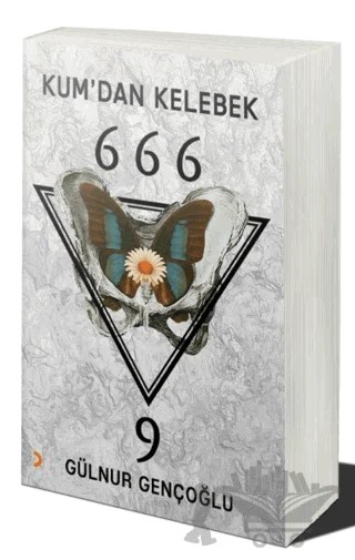 Kum’dan Kelebek 666-9 – Gülnur Gençoğlu – Cinius Yayınları kitap kapağı