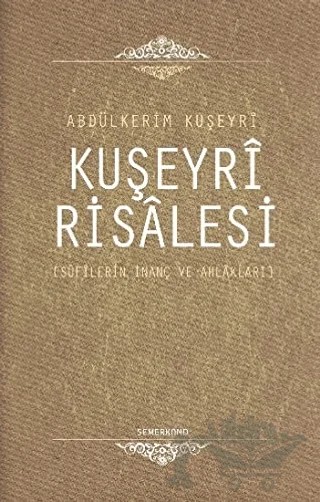 Kuşeyri Risalesi – Abdülkerim Kuşeyri – Semerkand Yayınları kitap kapağı
