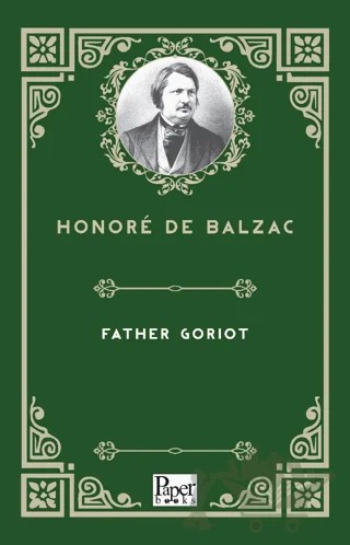 Father Goriot – Honore de Balzac – Paper Books kitap kapağı