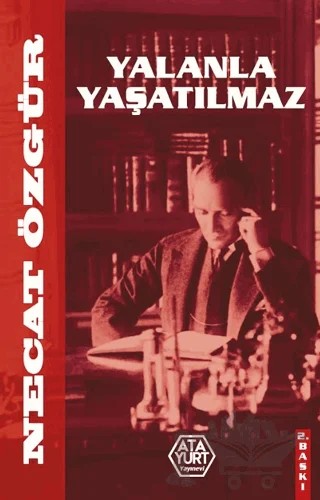 Yalanla Yaşatılmaz – Necat Özgür – Atayurt Yayınevi kitap kapağı