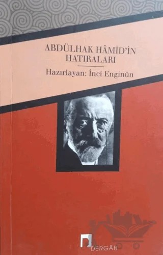 Abdülhak Hamid’in Hatıraları – Abdülhak Hamid Tarhan – Dergah Yayınları kitap kapağı