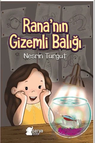 Rana’nın Gizemli Balığı – Nesrin Turgut – Parya Kitap kitap kapağı