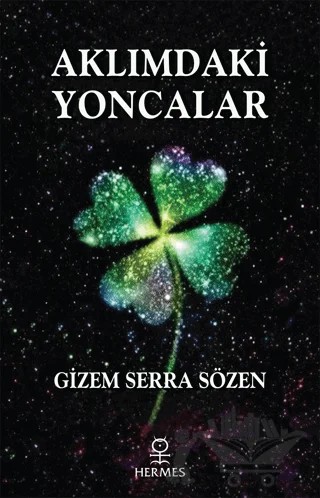 Aklımdaki Yoncalar – Gizem Serra Sözen – Hermes Yayınları kitap kapağı