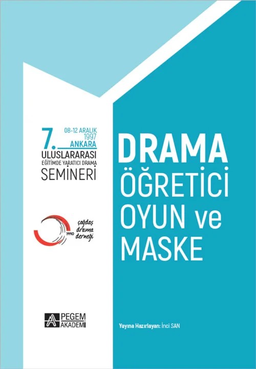 7. Uluslararası Eğitimde Yaratıcı Drama Semineri – İnci San – Pegem Akademi Yayıncılık kitap kapağı