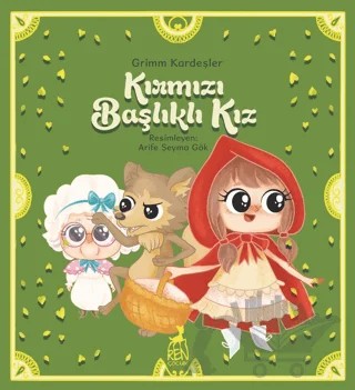 Kırmızı Başlıklı Kız – Grimm Kardeşler – Ren Çocuk kitap kapağı