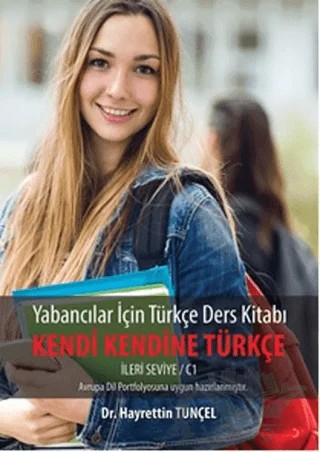 Yabancılar için Türkçe Ders Kitabı - Kendi Kendine Türkçe – Hayrettin Tunçel – Cinius Yayınları kitap kapağı