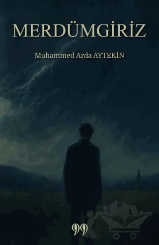 Merdümgiriz – Muhammed Arda Aytekin – Doksan Dokuz Yayınları kitap kapağı