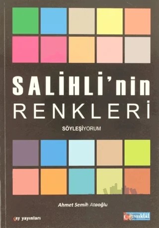 Salihli'nin Renkleri – Ahmet Semih Ataoğlu – Ay Yayınları kitap kapağı