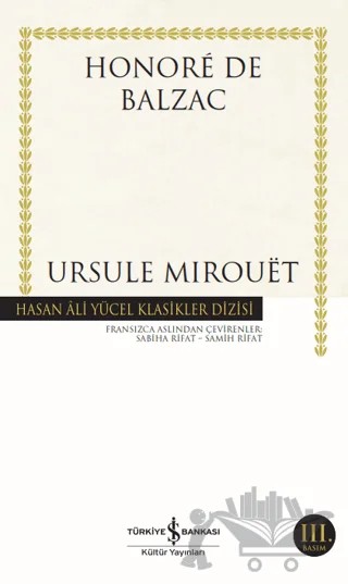 Ursule Mirouet – Honore de Balzac – İş Bankası Kültür Yayınları kitap kapağı