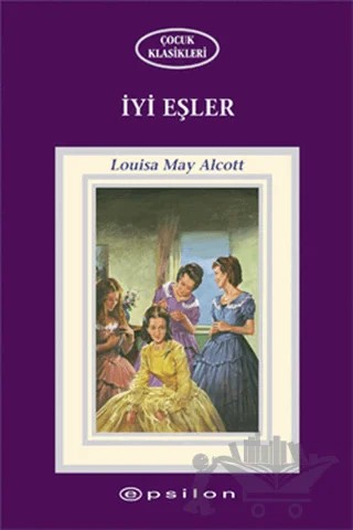 İyi Eşler – Louisa May Alcott – Epsilon Yayınevi kitap kapağı