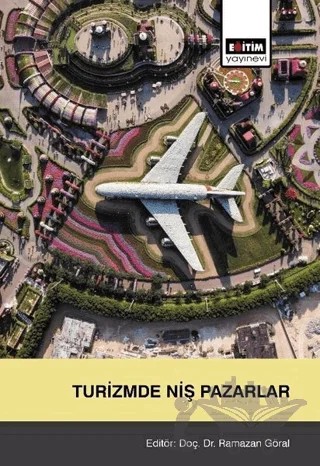 Turizmde Niş Pazarlar – Ramazan Göral – Eğitim Yayınevi - Bilimsel Eserler kitap kapağı