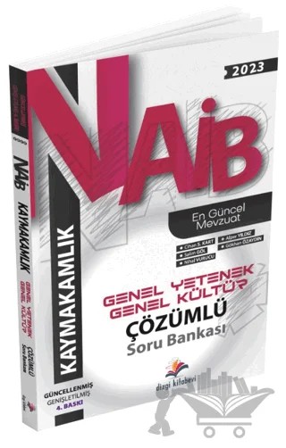 NAİB Kaymakamlık Genel Yetenek Genel Kültür Çözümlü Soru Bankası – Nihal Vurucu, Burcu Doğan, Gökhan Özaydın, Oğuz S. Tarhan – Dizgi Kitap kitap kapağı