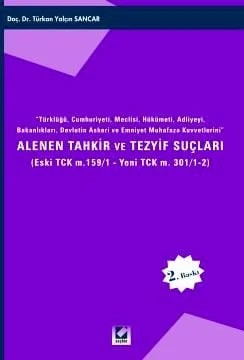Alenen Tahkir ve Tezyif Suçları – Türkan Yalçın Sancar – Seçkin Yayıncılık kitap kapağı