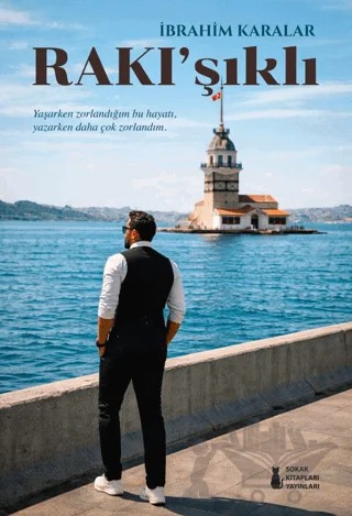 Rakı'şıklı – İbrahim Karalar – Sokak Kitapları Yayınları kitap kapağı