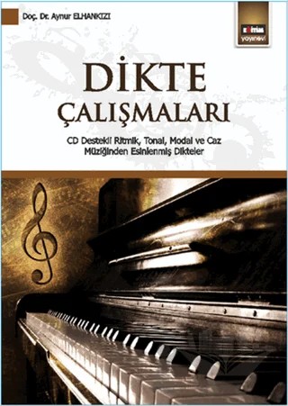 Dikte Çalışmaları – Aynur Elhankızı – Eğitim Yayınevi - Ders Kitapları kitap kapağı