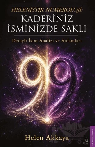 Helenistik Numeroloji: Kaderiniz İsminizde Saklı – Helen Akkaya – Destek Yayınları kitap kapağı
