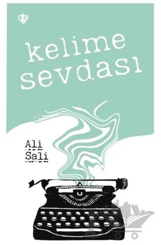 Kelime Sevdası – Ali Sali – Türkiye Diyanet Vakfı Yayınları kitap kapağı