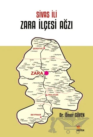 Sivas İli Zara İlçesi Ağzı – Ömer Güven – Kriter Yayınları kitap kapağı