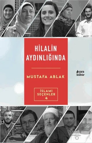 Hilalin Aydınlığında – Mustafa Ablak – Çıra Yayınları kitap kapağı