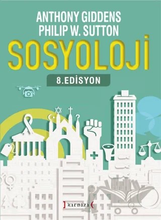 Sosyoloji – Anthony Giddens – Kırmızı Yayınları kitap kapağı