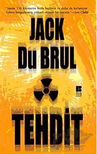 Tehdit – Jack Du Brul – Bilge Kültür Sanat kitap kapağı