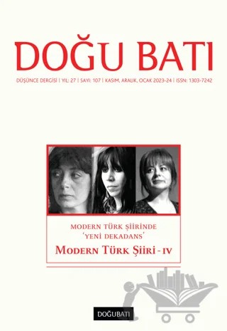 Doğu Batı Düşünce Dergisi Yıl: 27 Sayı: 107 - Modern Türk Şiiri 4 – Doğu Batı Dergileri kitap kapağı