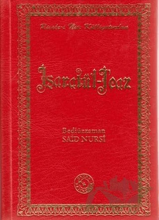 İşaratü'l - İcaz (Küçük Boy) – Bediüzzaman Said-i Nursi – Zehra Yayıncılık kitap kapağı