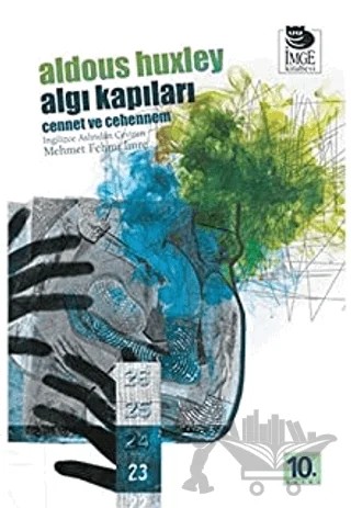 Algı Kapıları – Aldous Huxley – İmge Kitabevi Yayınları kitap kapağı