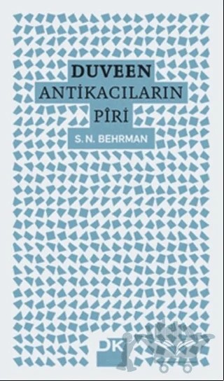 Duveen - Antikacıların Piri – S. N. Behrman – Doğan Kitap kitap kapağı