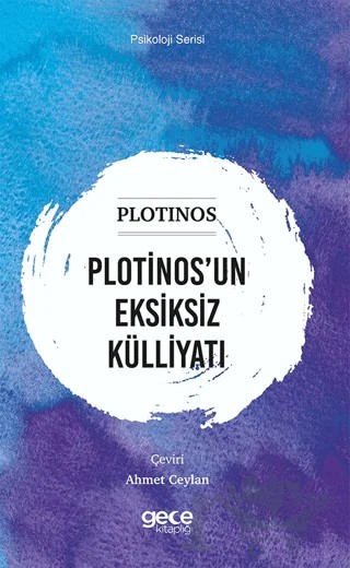 Plotinos’un Eksiksiz Külliyatı – Plotinos – Gece Kitaplığı kitap kapağı