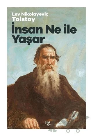 İnsan Ne İle Yaşar – Lev Nikolayeviç Tolstoy – Halk Kitabevi kitap kapağı