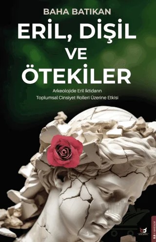 Eril, Dişil ve Ötekiler – Baha Batıkan – Beyaz Baykuş Yayınları kitap kapağı