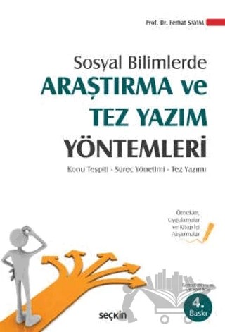 Araştırma ve Tez Yazım Yöntemleri – Ferhat Sayım – Seçkin Yayıncılık kitap kapağı