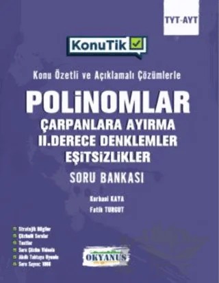 TYT AYT Konu Tik Polinomlar Çarpanlara Ayırma 2. Derece Denklemler Ve Eşitsizlikler Soru Bankası – Kolektif – Okyanus Yayınları kitap kapağı